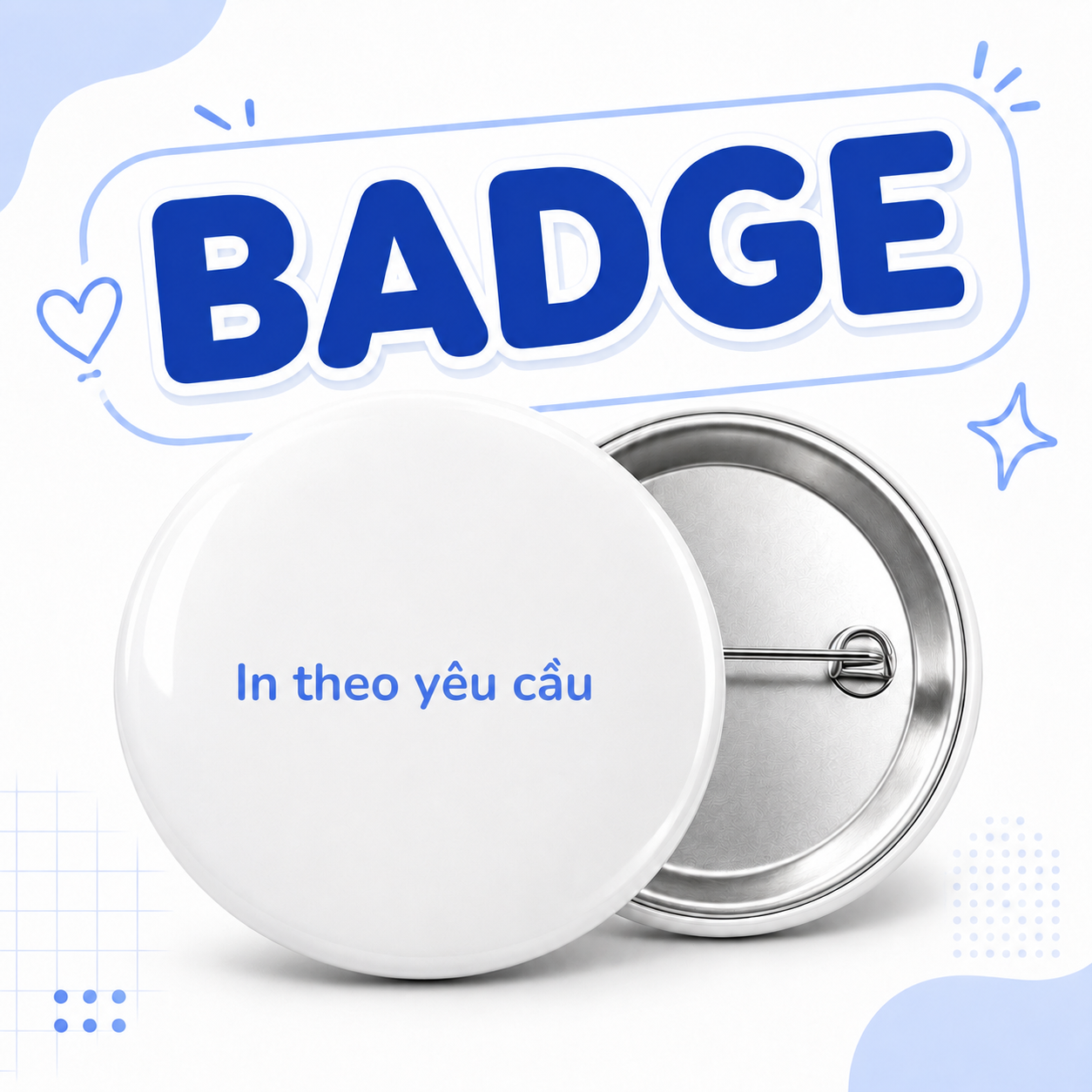 Badge (Huy hiệu tròn)